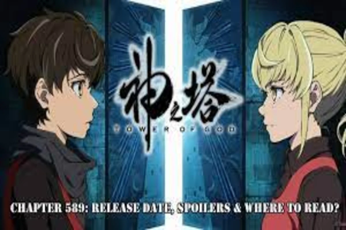 Tower Of God Chapter 589 Release Date - Spoilers & Where To Watch