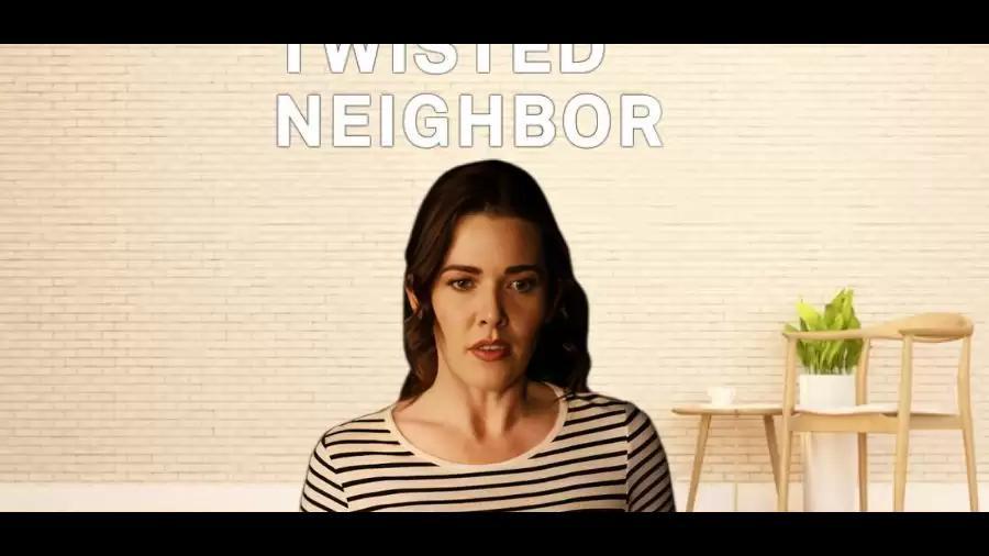 'Twisted Neighbor' 2023 Ending Explained, Cast, Plot and More News