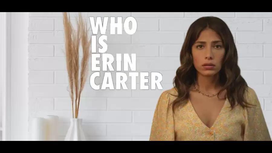 Who Is Erin Carter  Left Bank Pictures