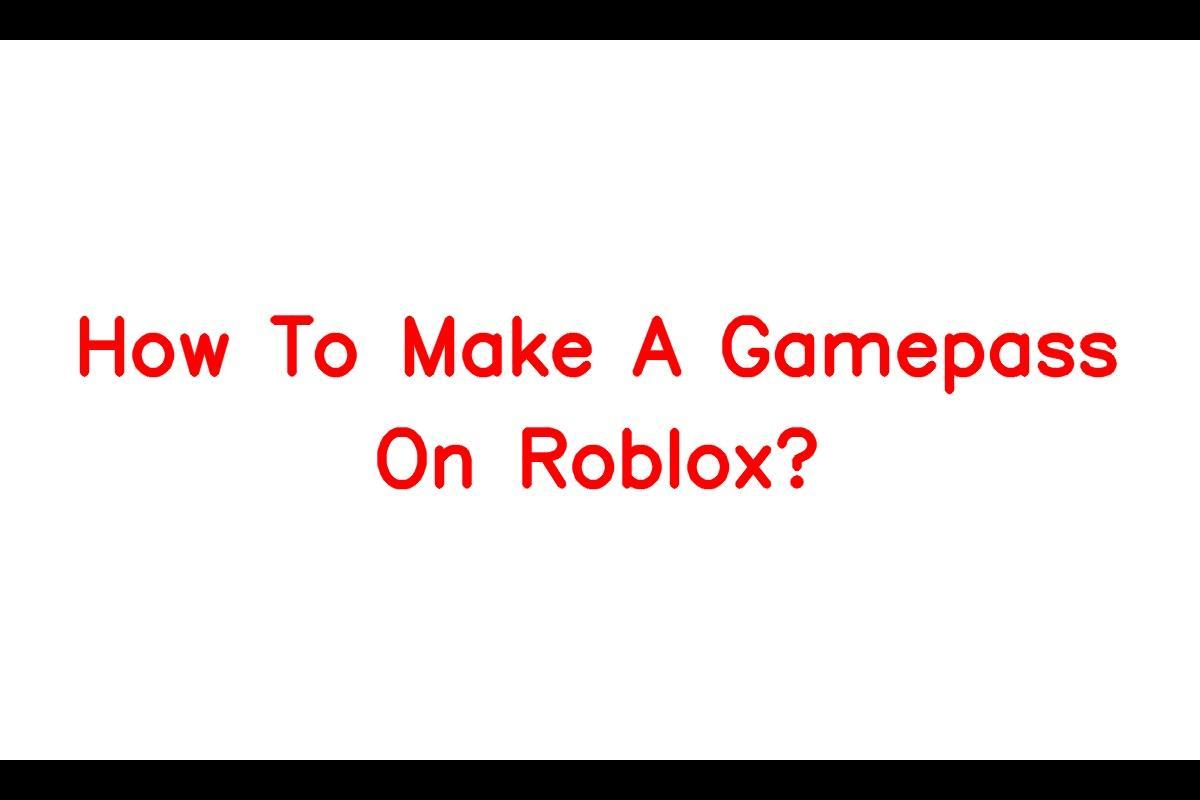 gamepass!! - Roblox