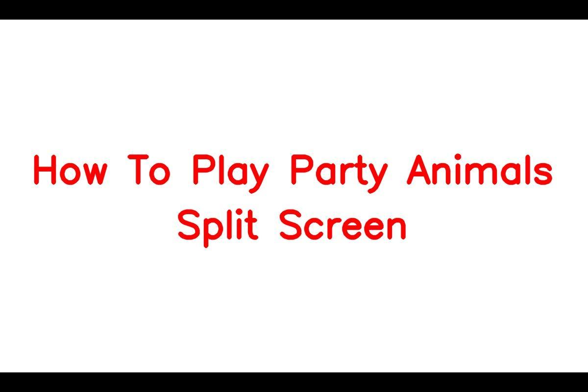 How To Play Party Animals Split Screen - SarkariResult | SarkariResult