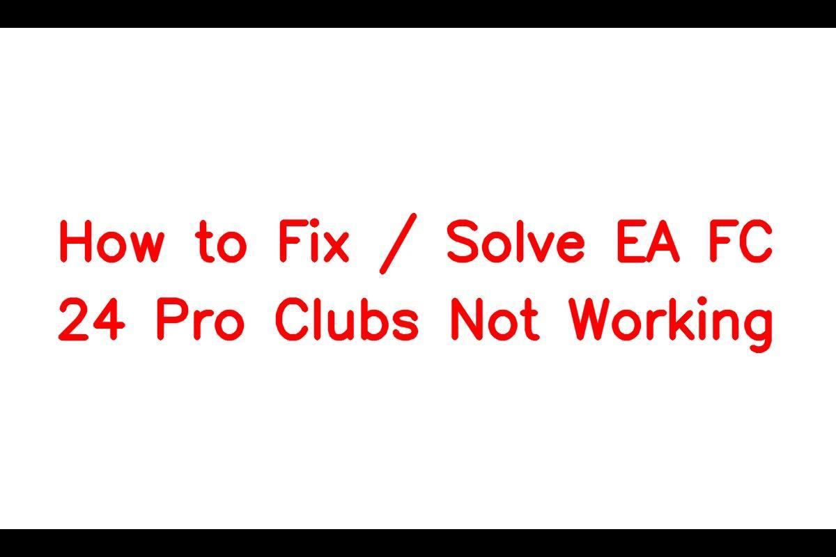 Fix EA FC 24 Web App NO CLUB Error