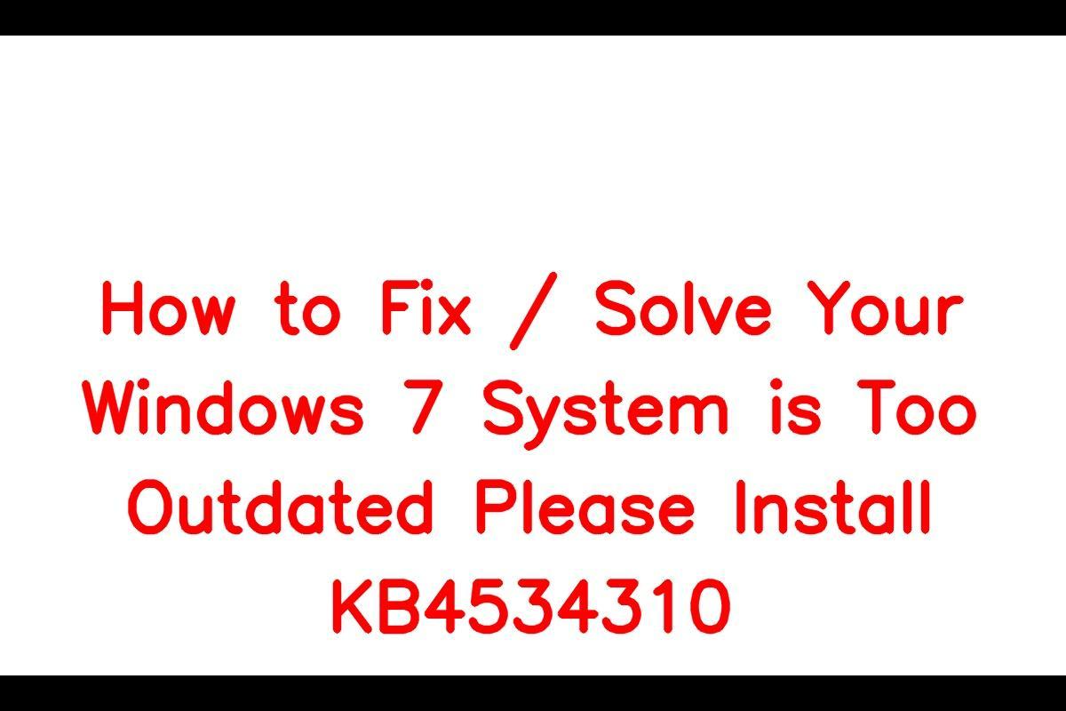 How to Fix Your Windows 7 System is Too Outdated Please Install Roblox ( Roblox Kb4534310 Error) 