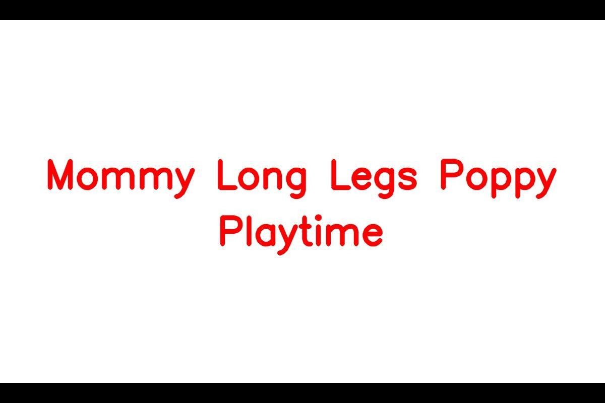 Mommy Long Legs, Poppy Playtime Chapter 2 : Fly in the Web