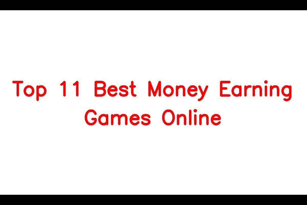 Online Game To Earn Money - Top