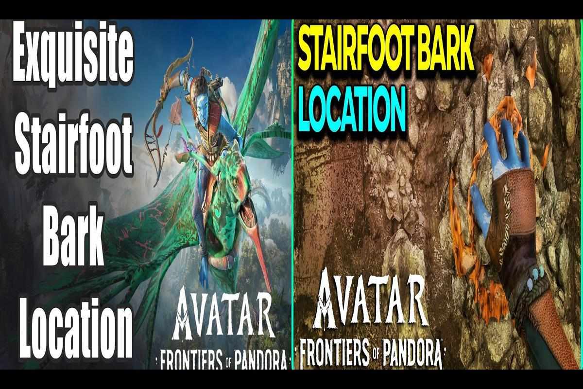 avatar-frontiers-of-pandora-where-to-find-stairfoot-bark