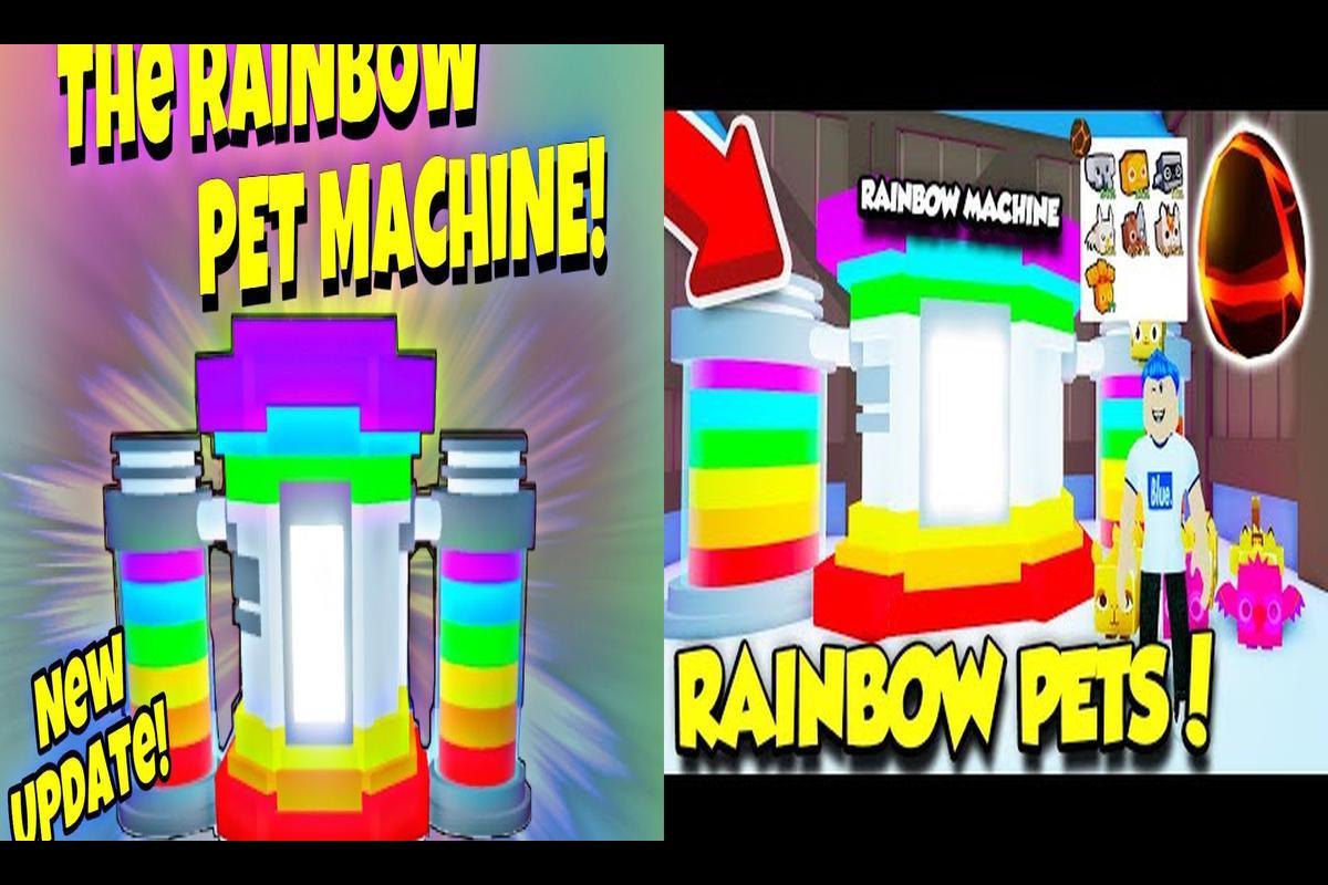 Where is the Rainbow Machine in Pet Simulator X?