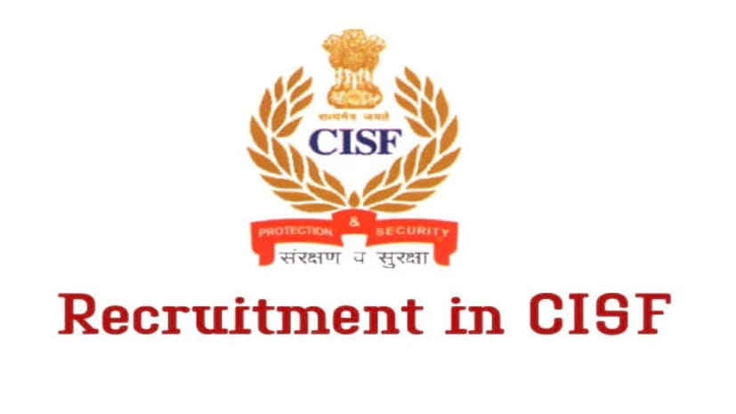 CISF Recruitment 2022 Apply Online For 249 Head Constable (GD) Posts