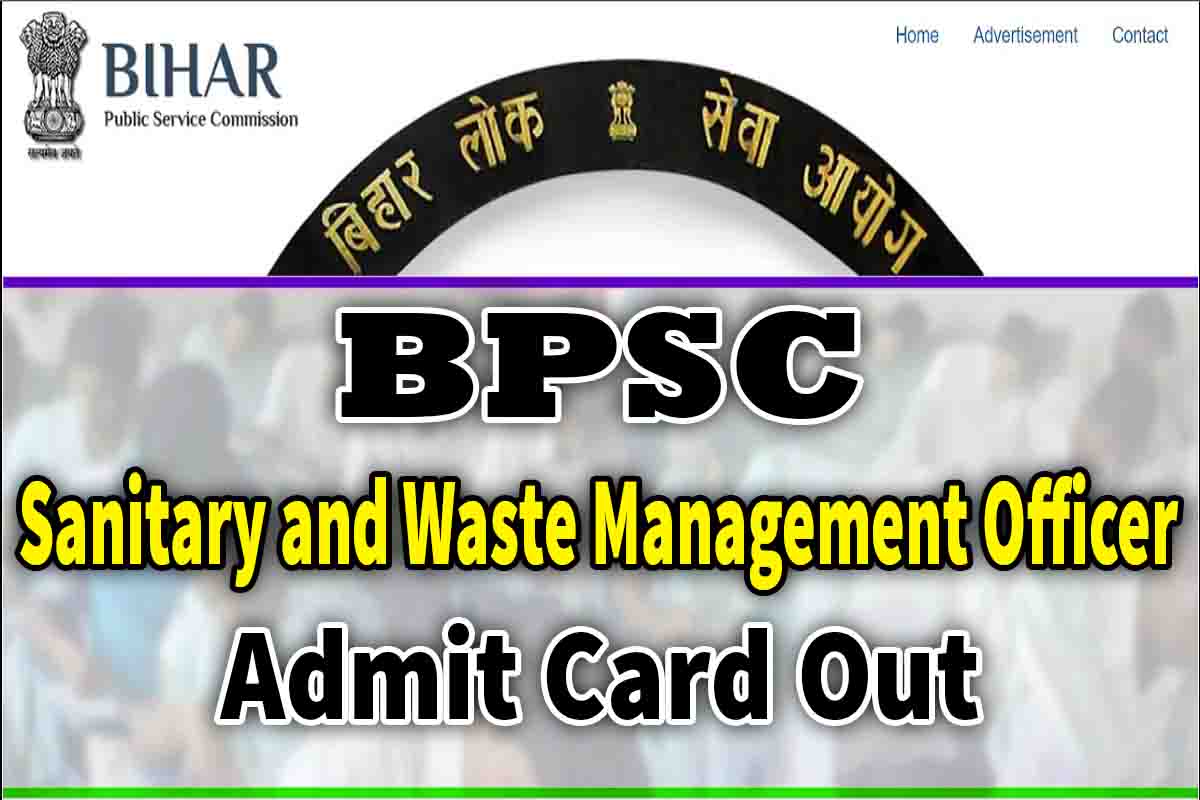 BPSC Sanitary and Waste Management Officer Admit Card 2022 ...