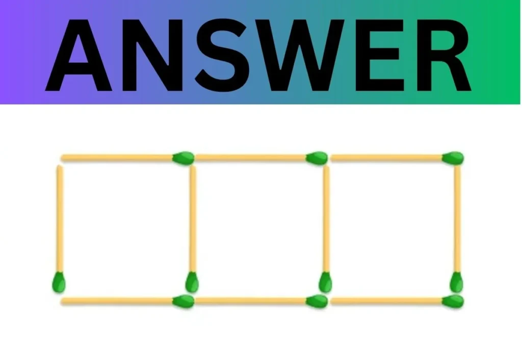 Brain Teaser Challenge: Can You Make 3 Squares By Moving 4 Matchsticks?