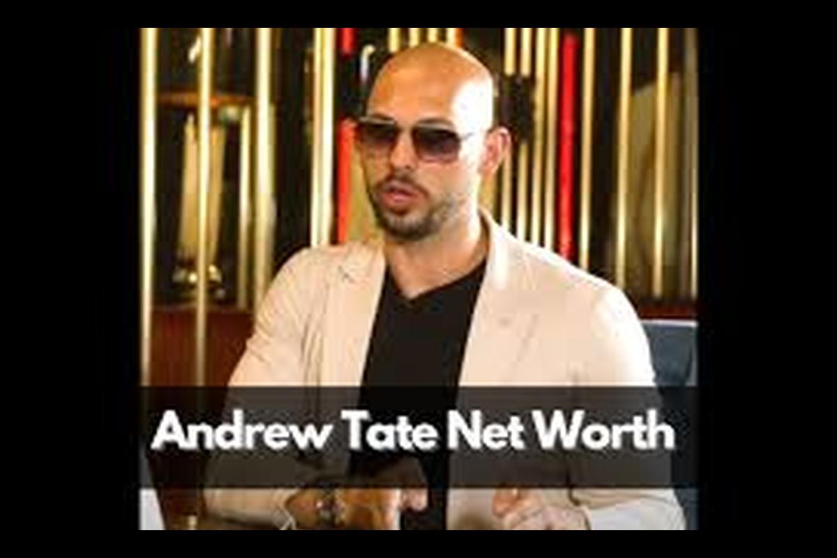 Andrew Tate Net Worth 2023: The Luxurious Life and Financial Achievements of the American Kickboxer