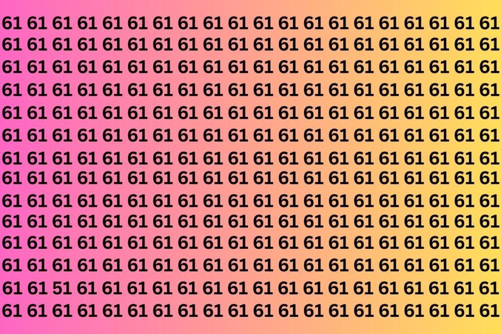 Optical Illusion: If You Have Sharp Eyes Then Spot the Number 51 among 61 Within 8 Seconds