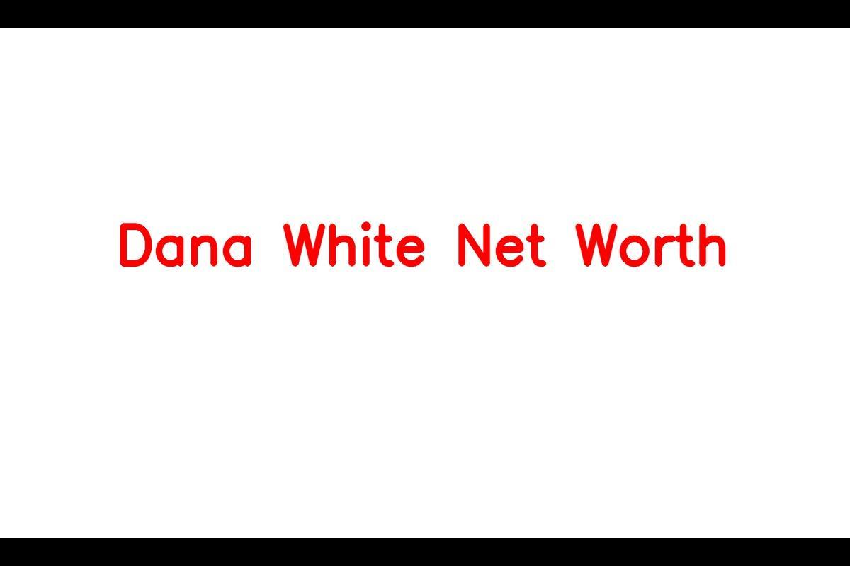 Dana White net worth 2022: What is Dana White's annual salary?