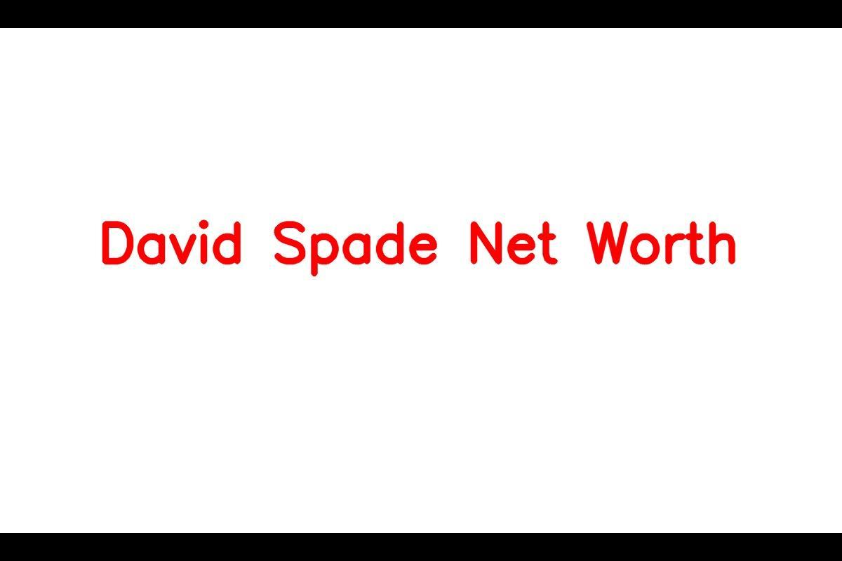 David Spade: An American Actor with an Impressive Net Worth in 2023