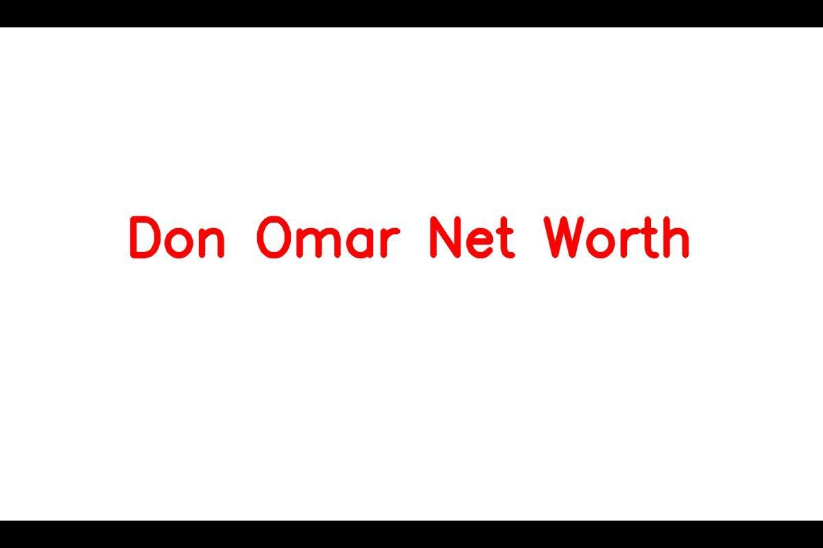 Don Omar Net Worth 2023: Albums Songs Wife Age Movies