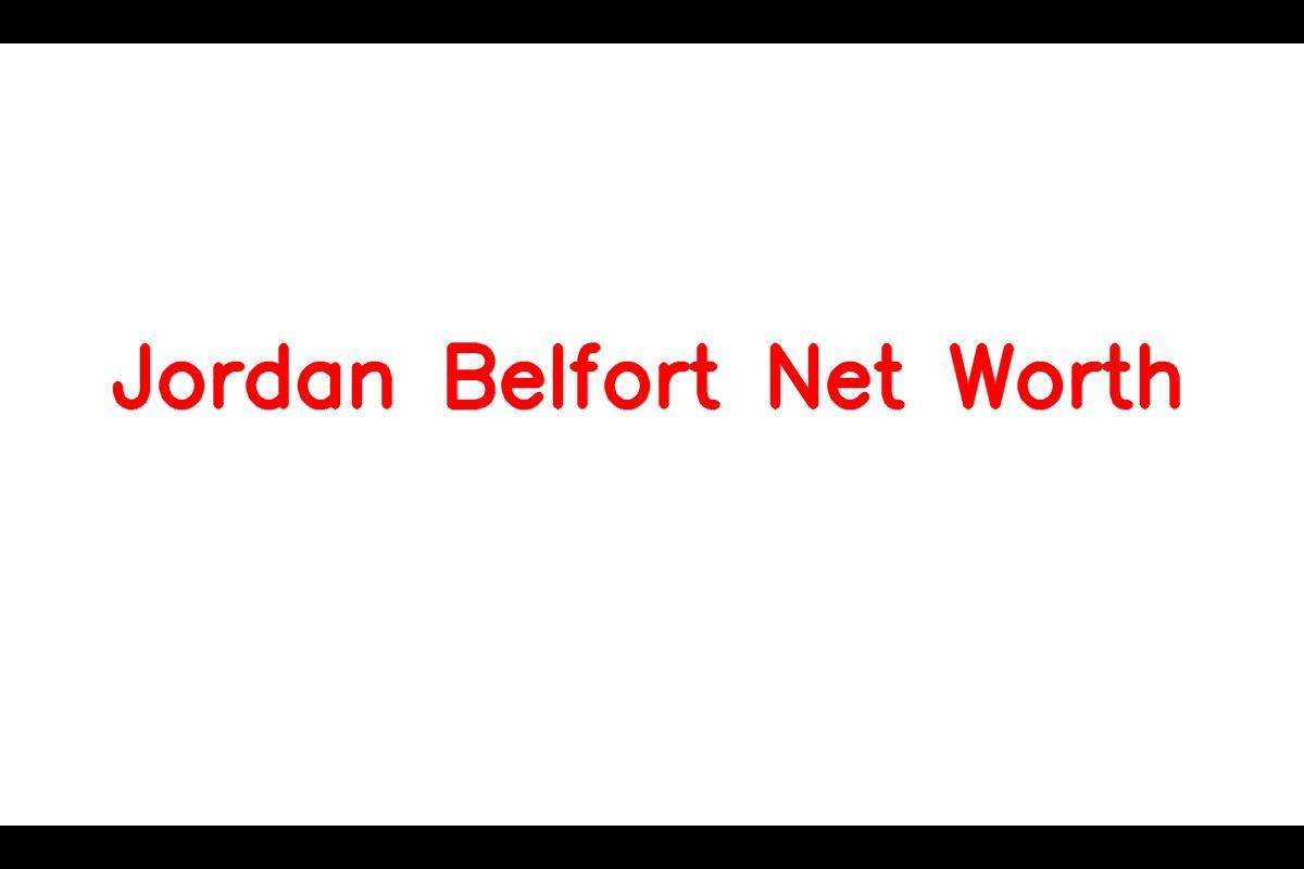 Jordan Belfort: From Wall Street Success to Controversial Figure