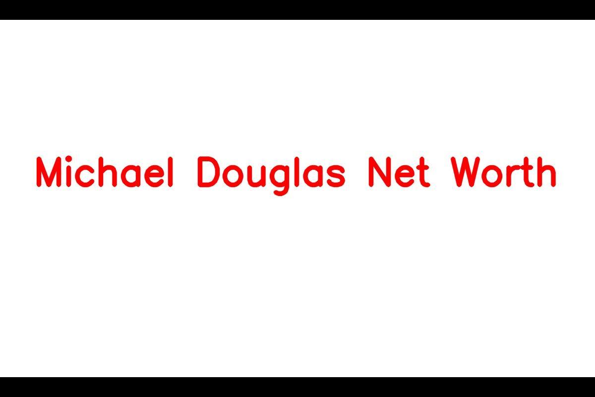 Michael Douglas - A Renowned Actor and Filmmaker
