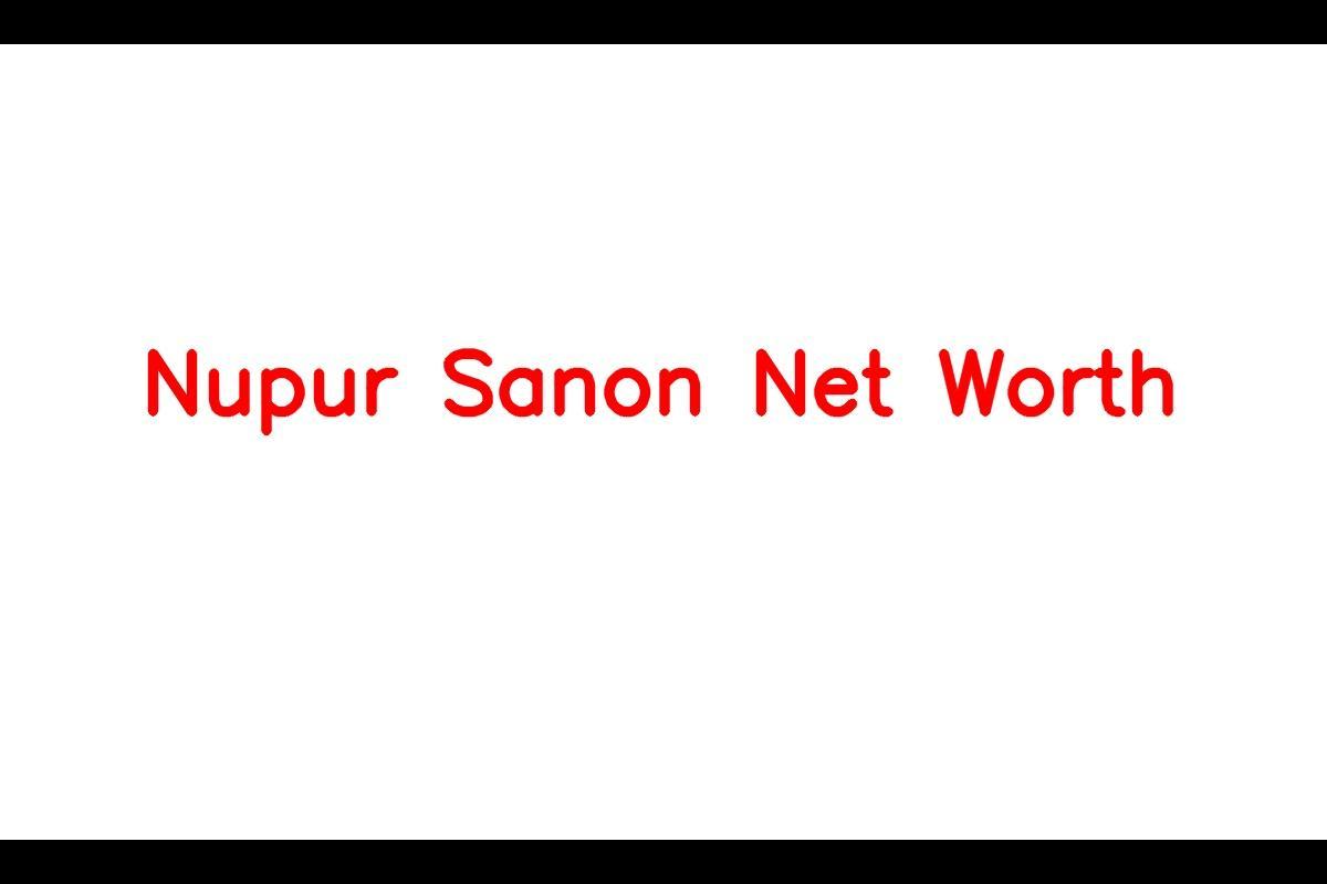 Nupur Sanon: Rising Talent in the Entertainment Industry