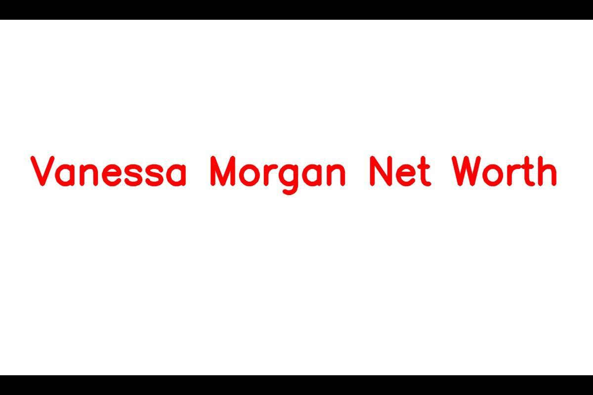 Vanessa Morgan: A Rising Star in the Acting World