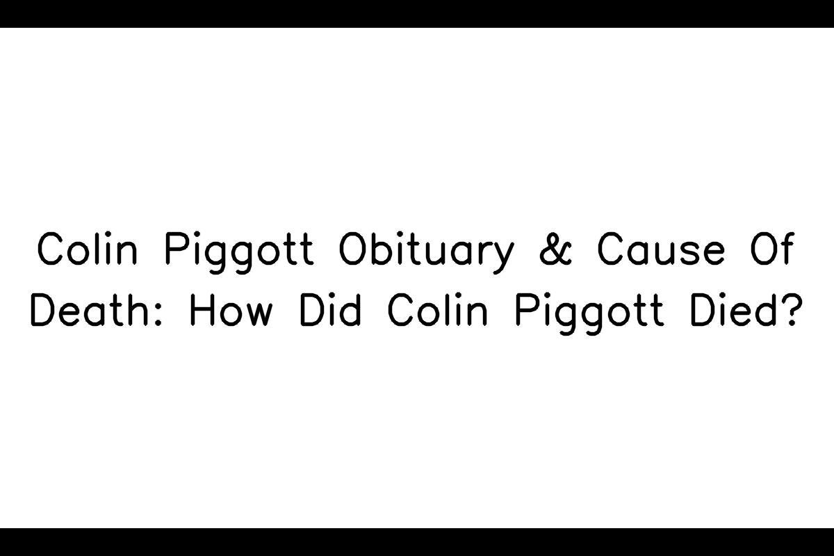 The Legacy of Colin Piggott