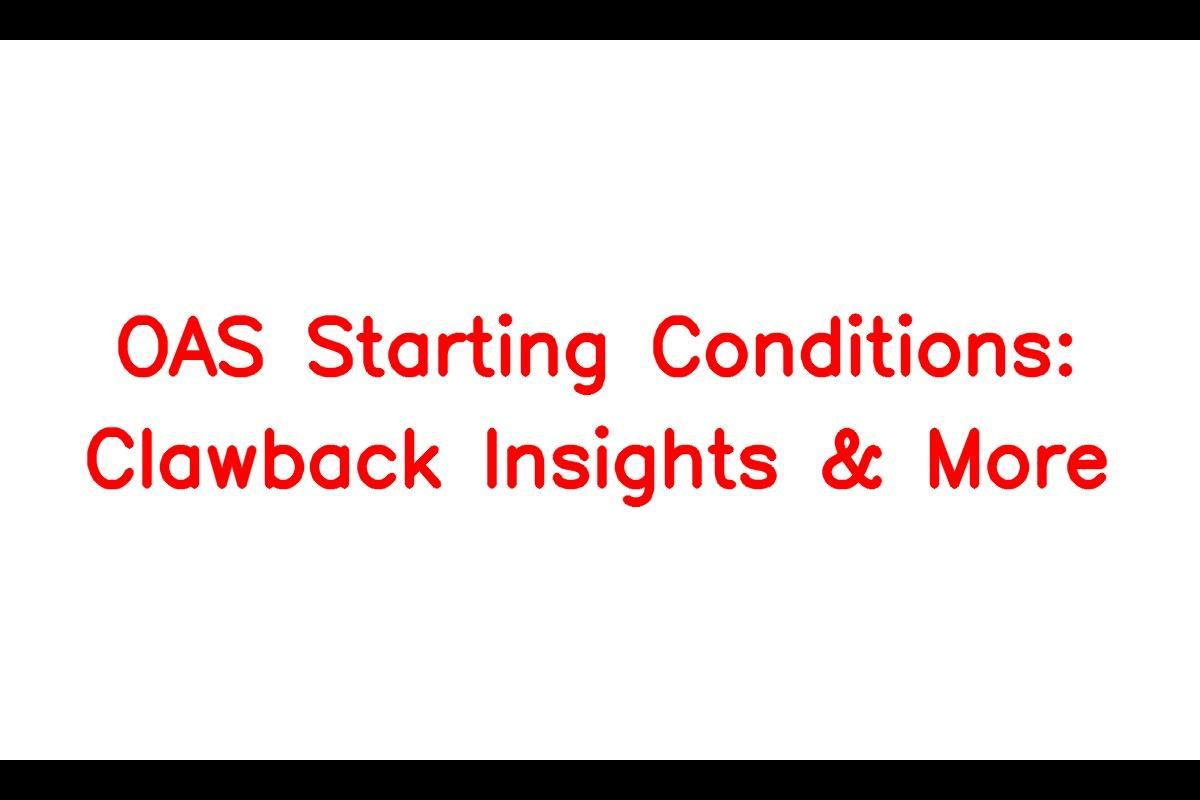 OAS Starting Conditions: Understanding CPP OAS and the Age of Eligibility