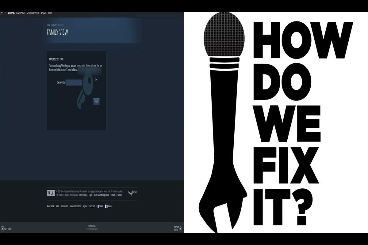 Are You Struggling with Steam Family View PIN Not Working?
