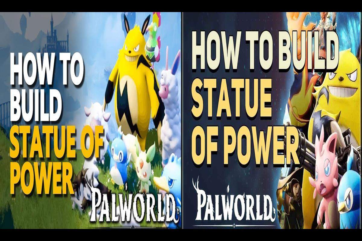 How to Obtain Statues of Power in Palworld