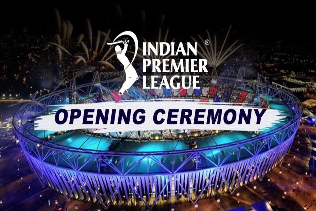 IPL 2024 Opening Ceremony Live Streaming, Date, Time, Venue & Star Performers