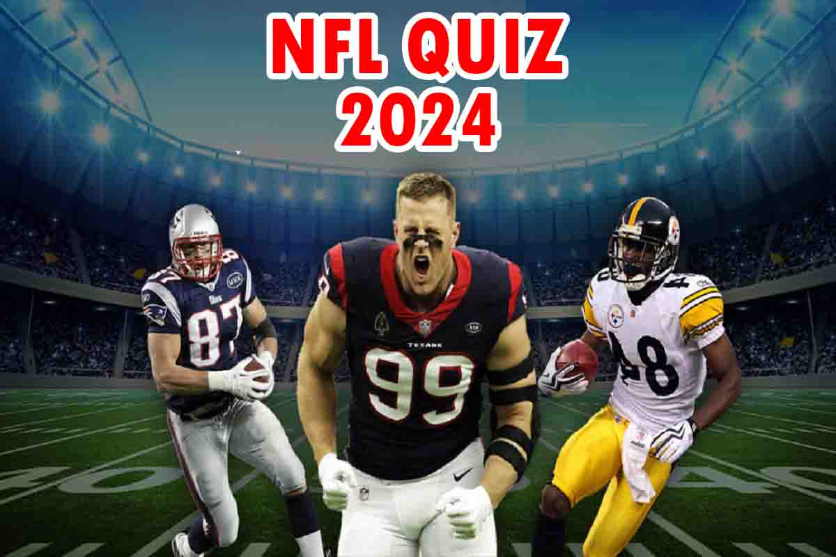 NFL Quiz Trivia Questions and Answers, Updated 12 March 2024
